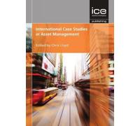 International Case Studies in Asset Management