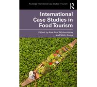 International Case Studies in Food Tourism