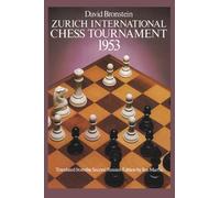 International Chess Tournament 1953: Zurich