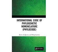 International Code of Phylogenetic Nomenclature PhyloCode: Version 6*