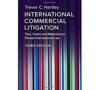 International Commercial Litigation : Text, Cases and Materials on Private International Law