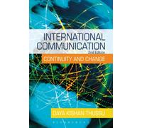 International Communication : Continuity and Change