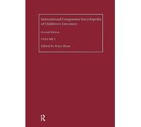International Companion Encyclopedia of Children's Literature