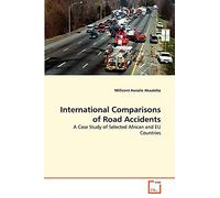 International Comparisons of Road Accidents: A Case Study of Selected African and EU Countries