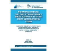 International Conference: Challenges of Ensuring Ukraine's Mineral Resources in the Context of Post-War Reconstruction (CEUMR)