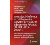 International Conference on Civil Engineering Innovative Development in Engineering Advances (ICC IDEA - 2025) Volume 3: Next-Generation Composite ... (Lecture Notes in Civil Engineering, 749)