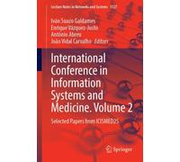 International Conference on Information Systems and Medicine. Volume 2 : Selected Papers from ICISMED25