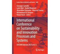 International Conference on Sustainability and Innovation Processes and Systems: SUSTAIN Bahrain 2025, Volume 1 (Lecture Notes in Networks and Systems, 1806)