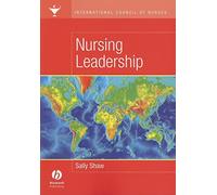 International Council of Nurses: Nursing Leadership