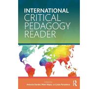 International Critical Pedagogy Reader