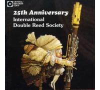 International Double Reed Soci - InternationaDouble Reed Society - 25th Anniversary [IMPORT]