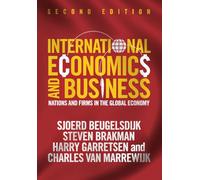 International Economics and Business: Nations and Firms in the Global Economy