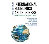 International Economics and Business: Nations and Firms in the Global Economy
