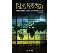 International Energy Markets: Understanding Pricing Policies and Profits