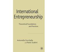 International Entrepreneurship: Theoretical Foundations and Practices
