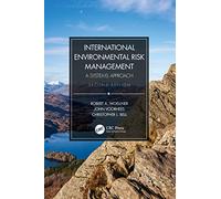 International Environmental Risk Management: A Systems Approach