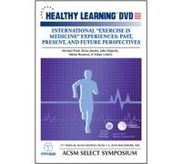 International Exercise is Medicine Experiences: Past, Present, and Future Perspectives