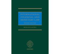 International Financial and Monetary Law – Oxford University Press