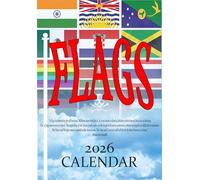 International Flags Wall Calendar 2026, Educational World Flag Design with Historical Quote
