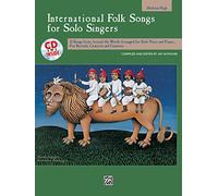 International Folk Songs for Solo Singers: Medium High Voice, Book & CD