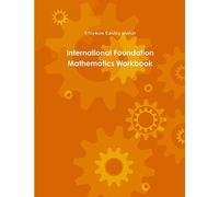 International Foundation Mathematics Workbook One