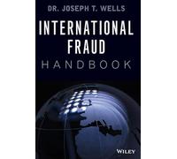 International Fraud Handbook (ACFE Series)