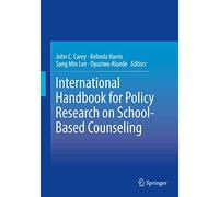 International Handbook for Policy Research on School-Based Counseling