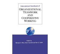 International Handbook of Organizational Teamwork and Cooperative Working