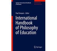 International Handbook of Philosophy of Education