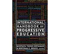 International Handbook of Progressive Education