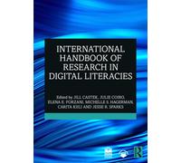 International Handbook of Research in Digital Literacies