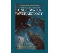 International Handbook of Underwater Archaeology by Carol V. Ruppe (English) Har