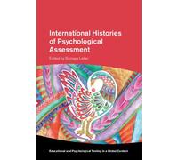 International Histories of Psychological Assessment