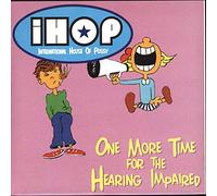 International House Of Pussy - One More Time For The Hearing Impaired [Vinyl Single]