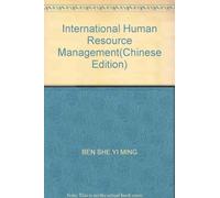 International Human Resource Management(Chinese Edition)