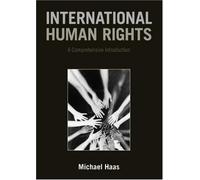 International Human Rights: A Comprehensive Introduction