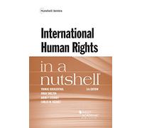 International Human Rights in a Nutshell (Nutshell Series)