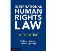 International Human Rights Law: A Treatise