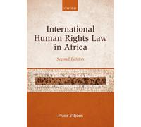 INTERNATIONAL HUMAN RIGHTS LAW IN AFRICA 2E PAPER