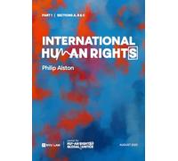 International Human Rights Part I: Sections A, B & C (International Human Rights Part I & II)