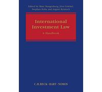 International Investment Law: A Handbook