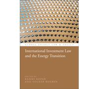 International Investment Law and the Energy Transition