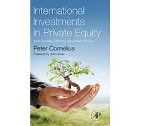 International Investments in Private Equity: Asset Allocation, Markets, and Industry Structure