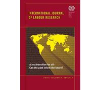 International journal of labour research: Vol. 6, no. 2: A just transition for all: 6-2