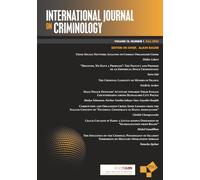 International Journal on Criminology: Volume 12, Number 1, Fall 2025