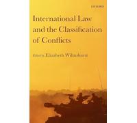 International Law and the Classification of Conflicts