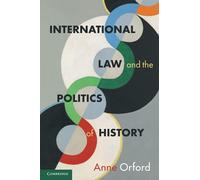 International Law and the Politics of History