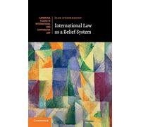 International Law as a Belief System – Cambridge University Press