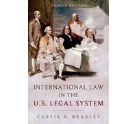 International Law in the US Legal System