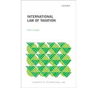 International Law of Taxation (Elements of International Law)